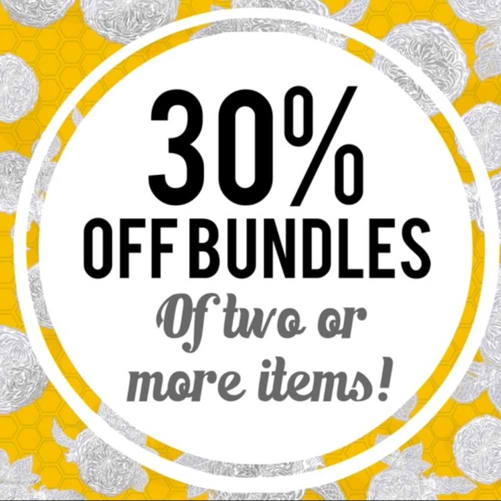 TODAY ONLY!!  Bundle 2 items and save 30%!!
